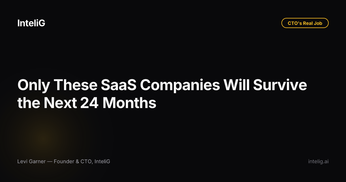 Only These SaaS Companies Will Survive the Next 24 Months